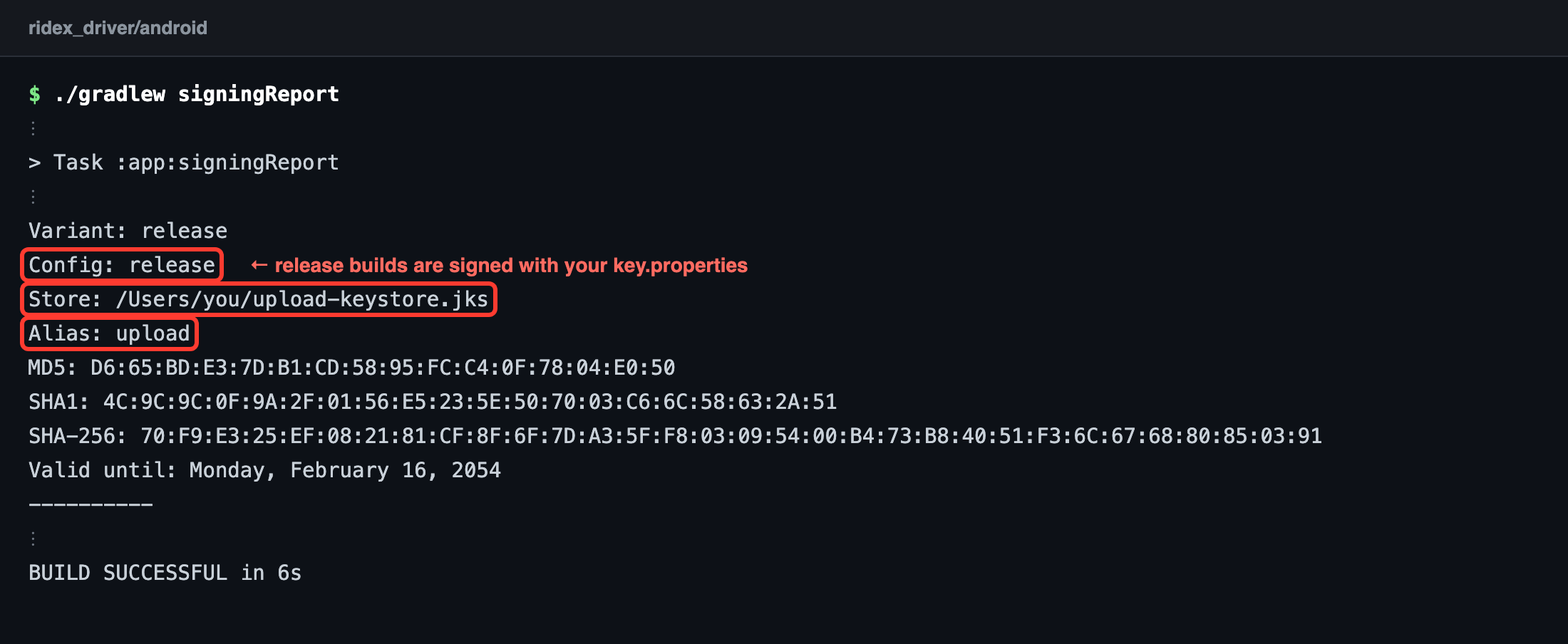 Driver app: the signing report shows the release variant signed with your upload key